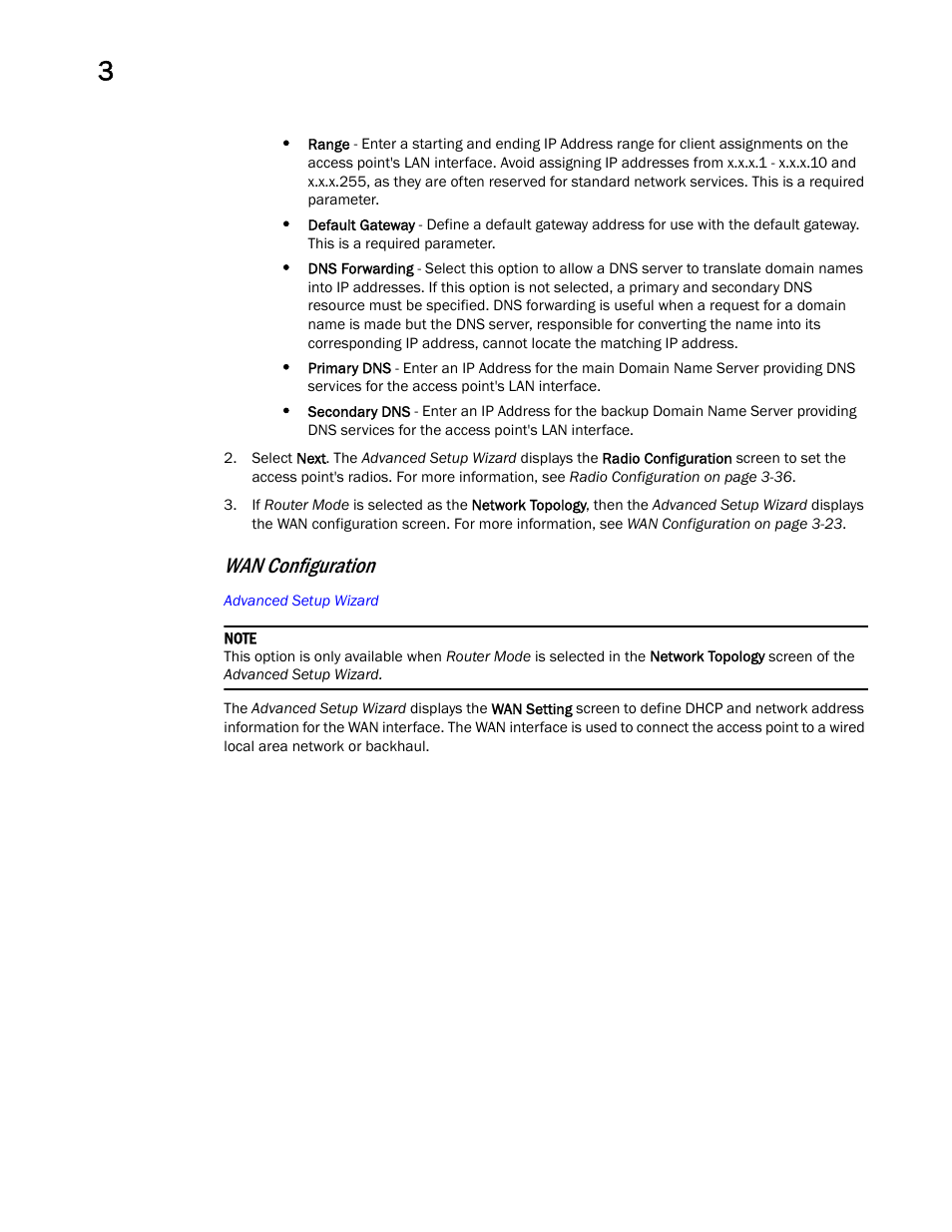 Wan configuration | Brocade Mobility Access Point System Reference Guide (Supporting software release 5.5.0.0 and later) User Manual | Page 44 / 854