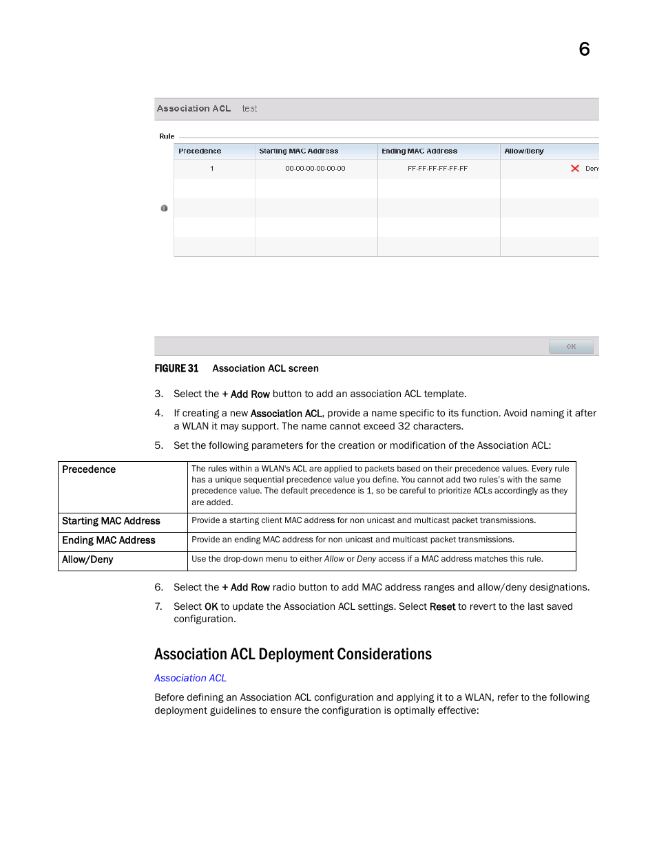 Association acl deployment considerations | Brocade Mobility Access Point System Reference Guide (Supporting software release 5.5.0.0 and later) User Manual | Page 473 / 854