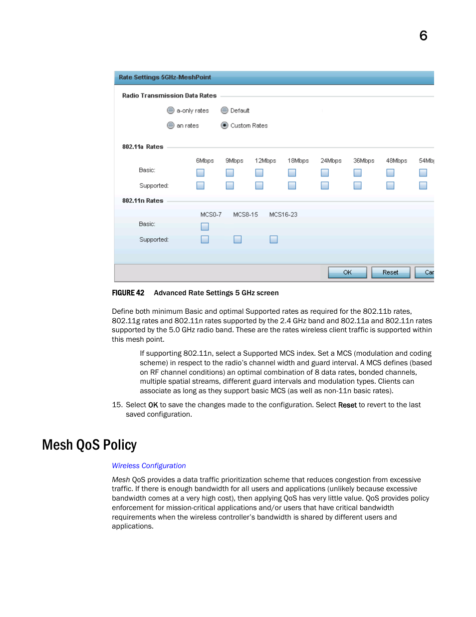 Mesh qos policy | Brocade Mobility Access Point System Reference Guide (Supporting software release 5.5.0.0 and later) User Manual | Page 491 / 854