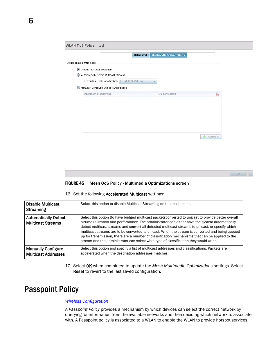 Passpoint policy | Brocade Mobility Access Point System Reference Guide (Supporting software release 5.5.0.0 and later) User Manual | Page 498 / 854