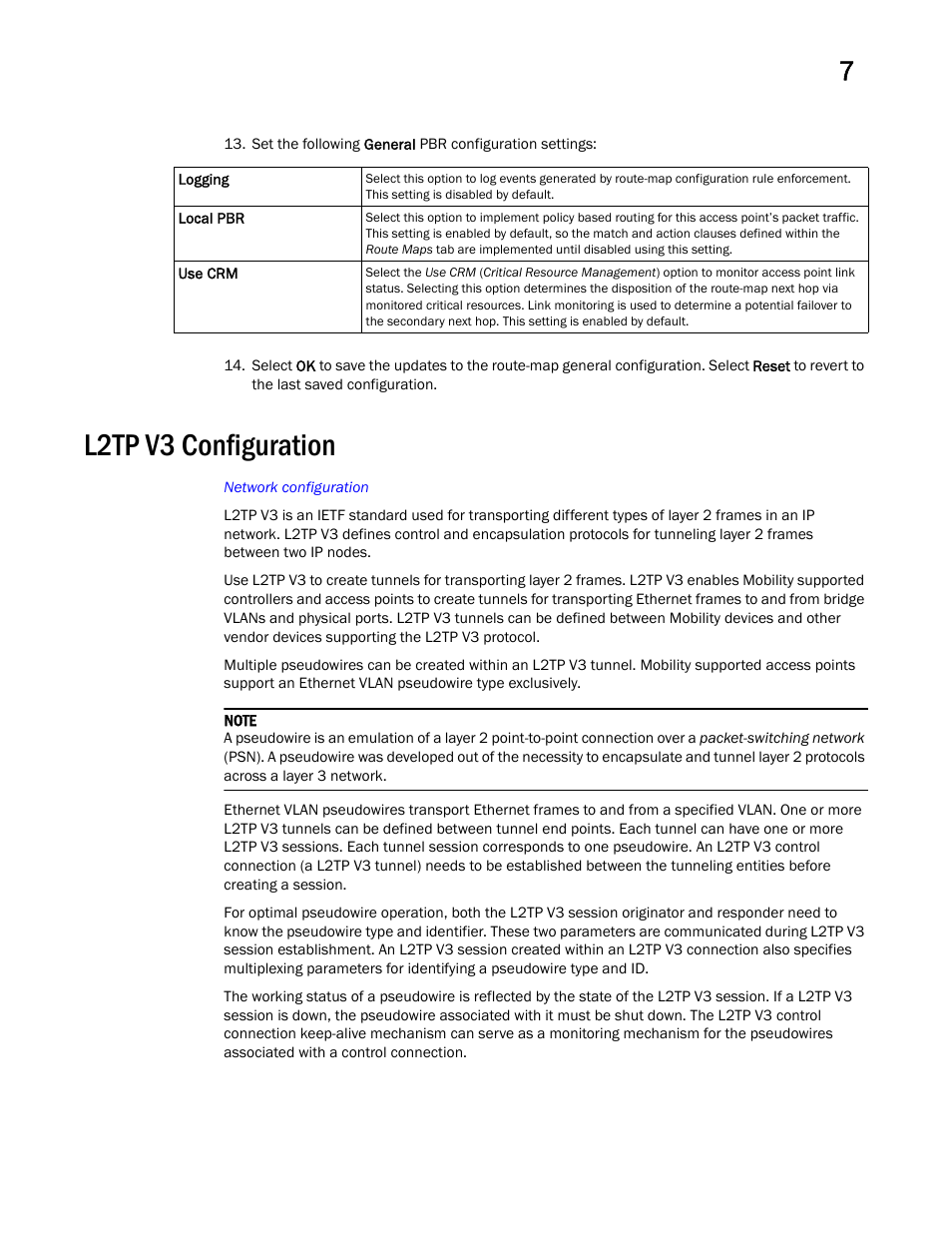 L2tp v3 configuration | Brocade Mobility Access Point System Reference Guide (Supporting software release 5.5.0.0 and later) User Manual | Page 507 / 854