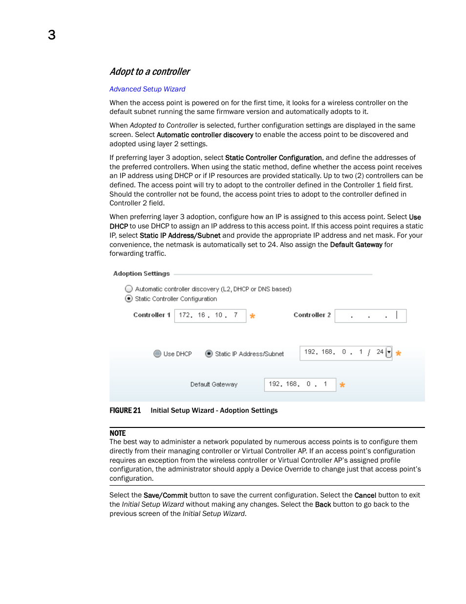 Adopt to a controller | Brocade Mobility Access Point System Reference Guide (Supporting software release 5.5.0.0 and later) User Manual | Page 52 / 854