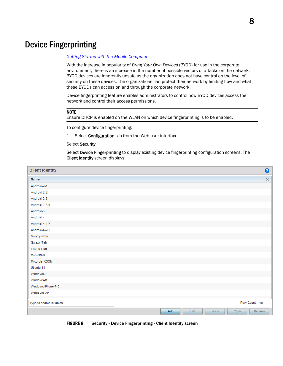 Device fingerprinting | Brocade Mobility Access Point System Reference Guide (Supporting software release 5.5.0.0 and later) User Manual | Page 557 / 854