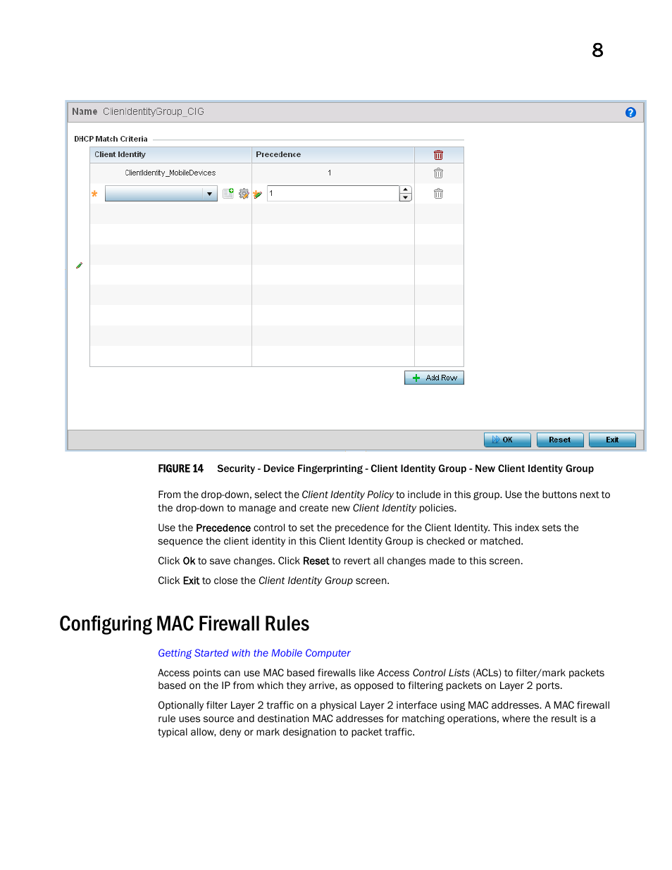 Configuring mac firewall rules | Brocade Mobility Access Point System Reference Guide (Supporting software release 5.5.0.0 and later) User Manual | Page 563 / 854