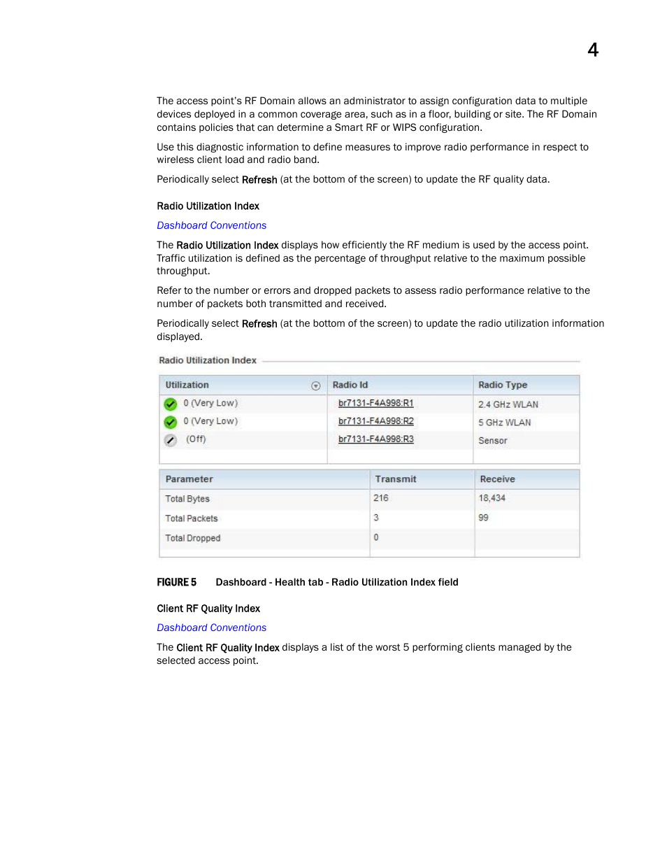 Radio utilization index, Client rf quality index | Brocade Mobility Access Point System Reference Guide (Supporting software release 5.5.0.0 and later) User Manual | Page 57 / 854