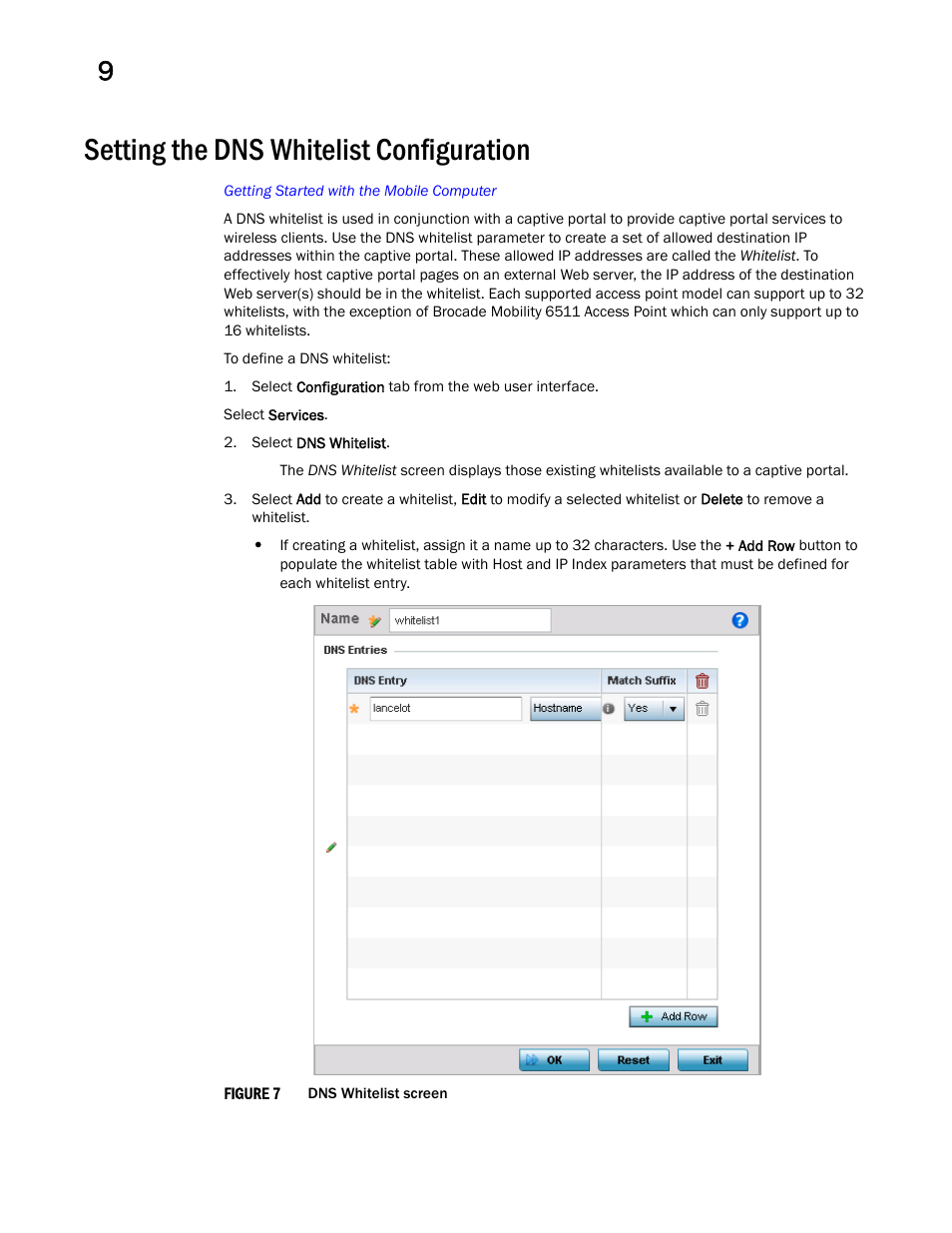 Setting the dns whitelist configuration | Brocade Mobility Access Point System Reference Guide (Supporting software release 5.5.0.0 and later) User Manual | Page 592 / 854