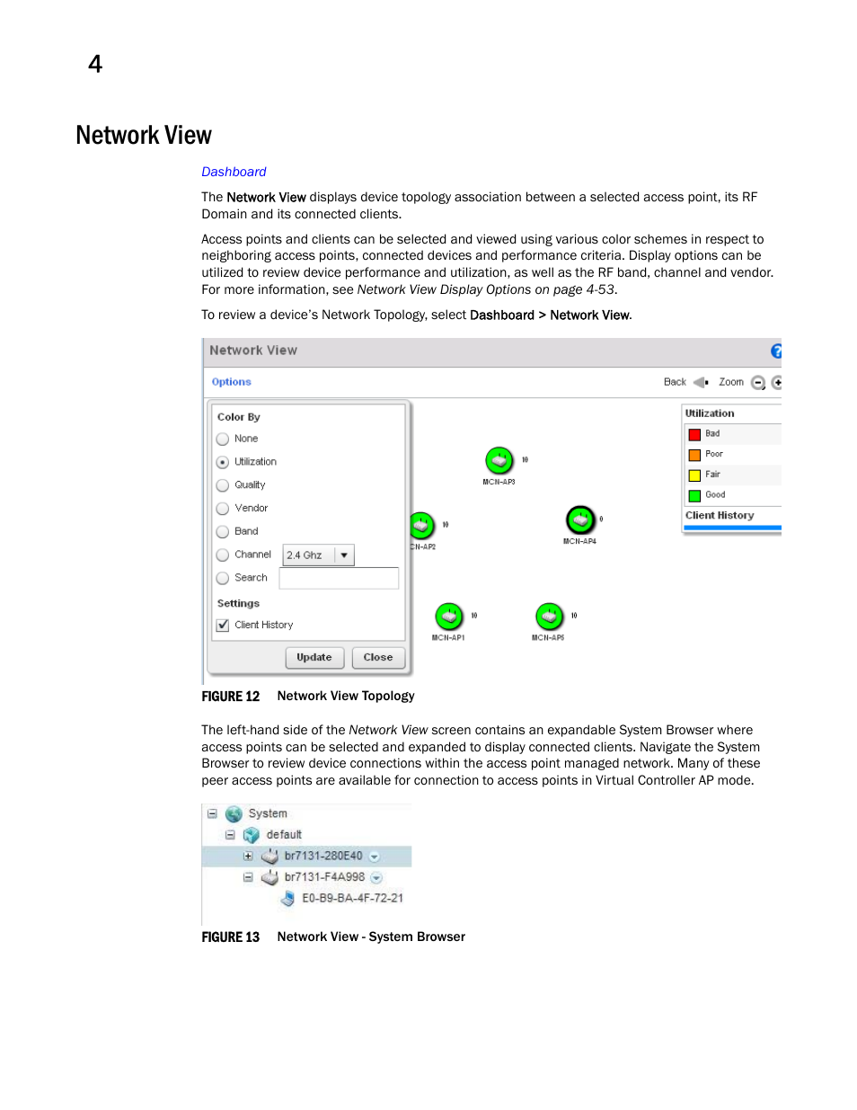 Network view | Brocade Mobility Access Point System Reference Guide (Supporting software release 5.5.0.0 and later) User Manual | Page 62 / 854