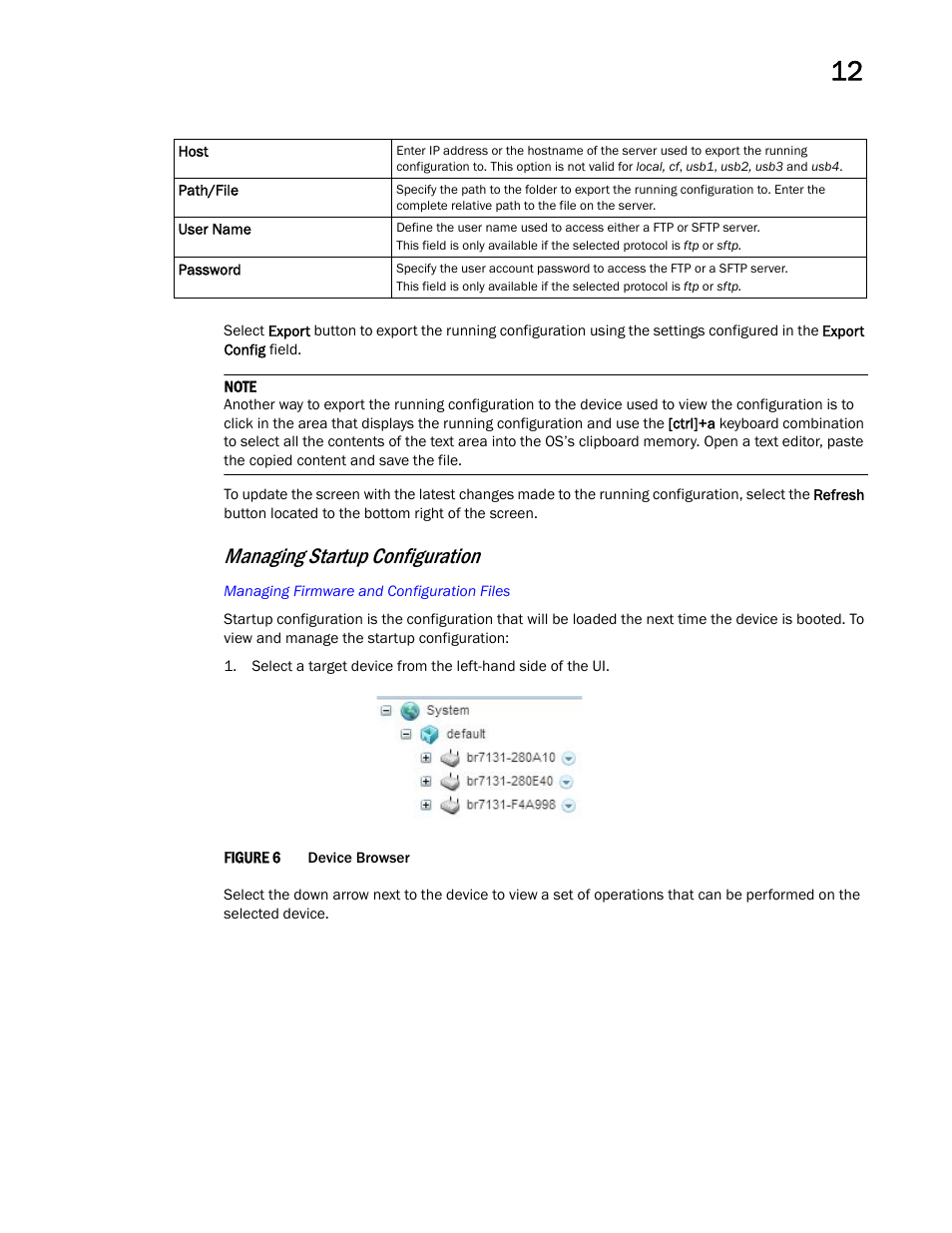 Managing startup configuration | Brocade Mobility Access Point System Reference Guide (Supporting software release 5.5.0.0 and later) User Manual | Page 655 / 854