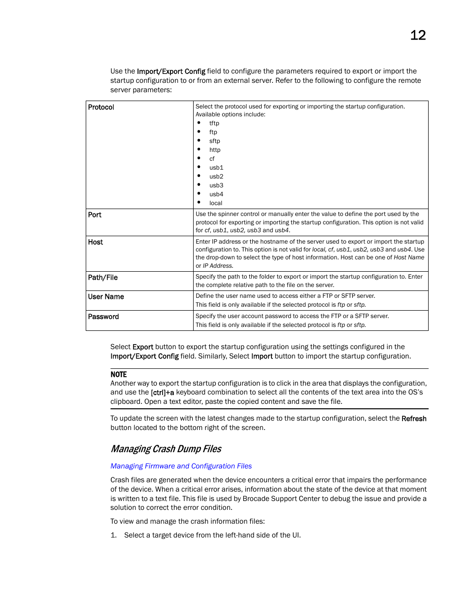 Managing crash dump files | Brocade Mobility Access Point System Reference Guide (Supporting software release 5.5.0.0 and later) User Manual | Page 657 / 854