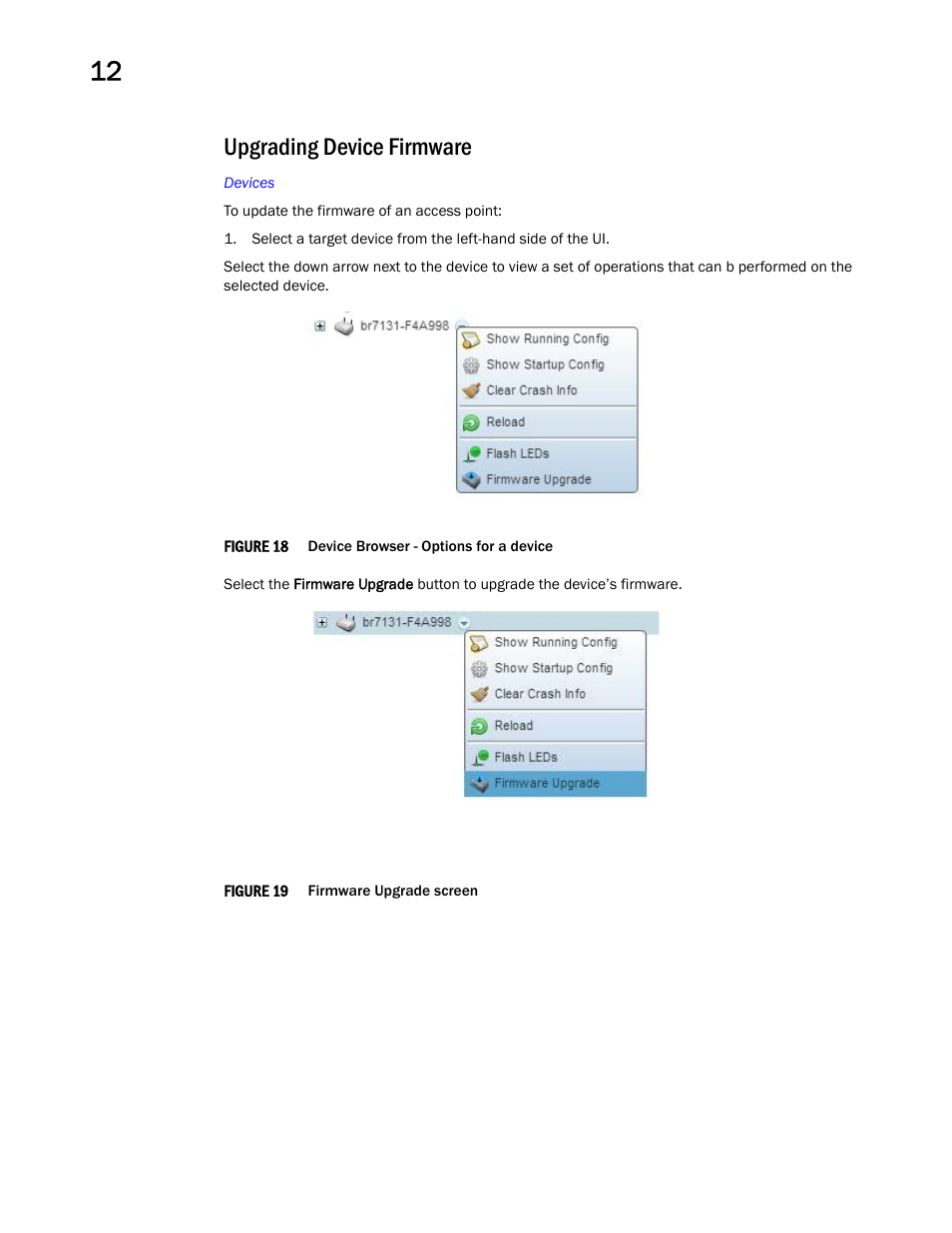 Upgrading device firmware, E, see | Brocade Mobility Access Point System Reference Guide (Supporting software release 5.5.0.0 and later) User Manual | Page 662 / 854