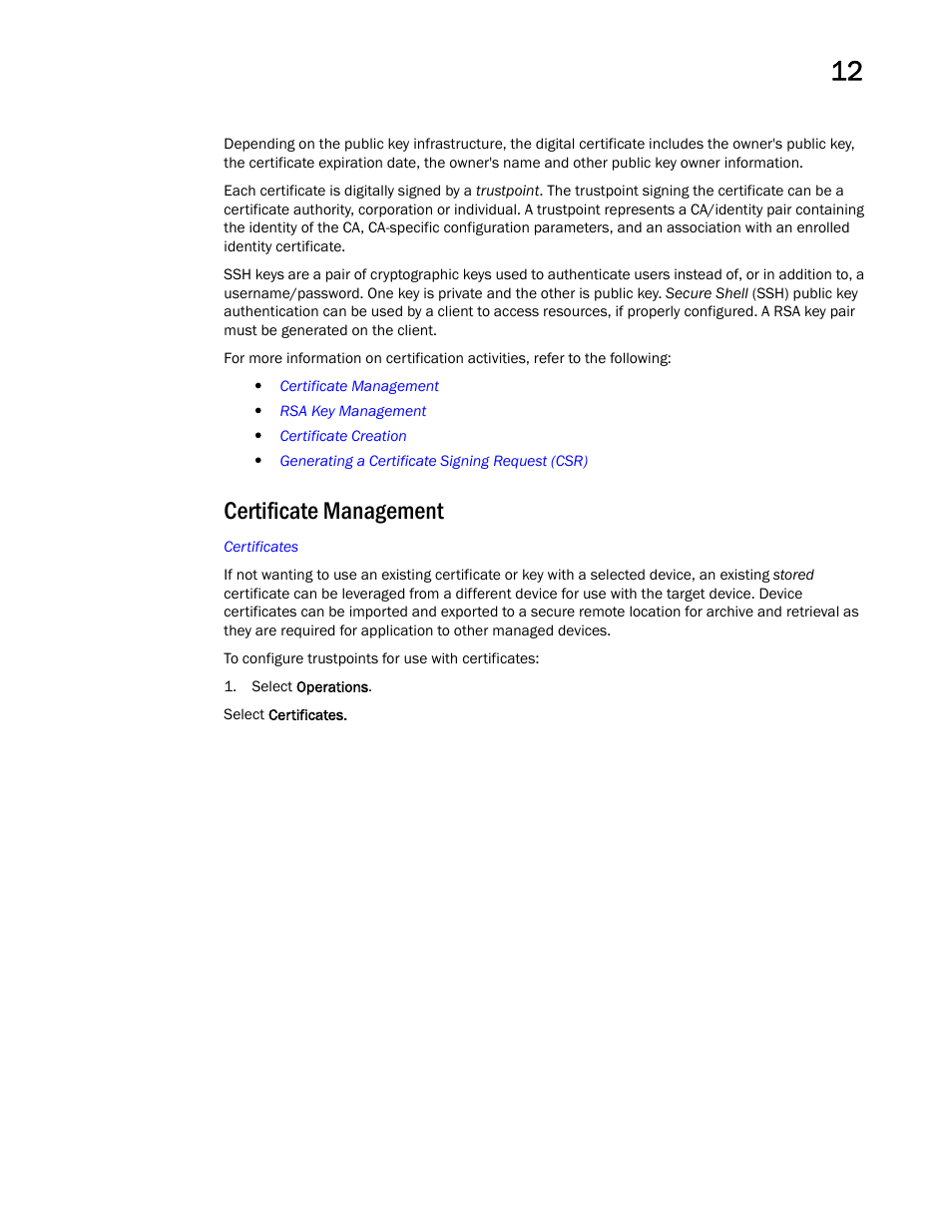 Certificate management | Brocade Mobility Access Point System Reference Guide (Supporting software release 5.5.0.0 and later) User Manual | Page 687 / 854