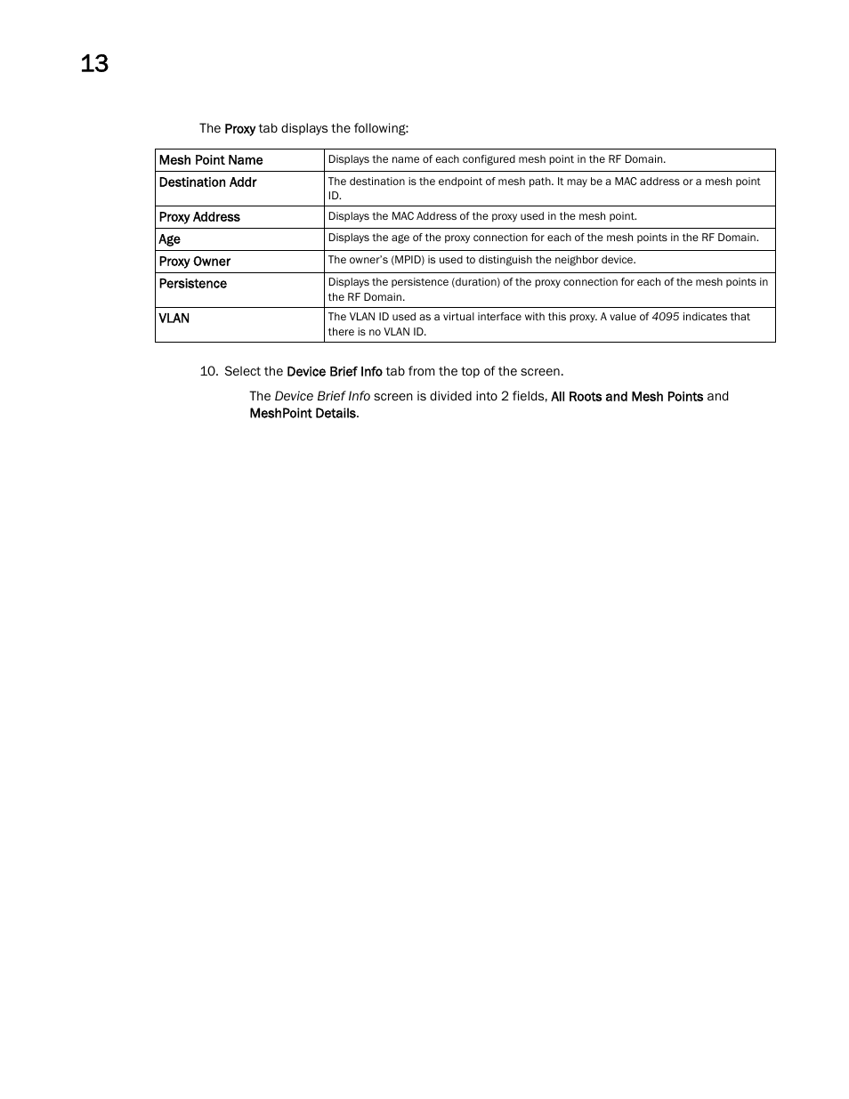 Brocade Mobility Access Point System Reference Guide (Supporting software release 5.5.0.0 and later) User Manual | Page 740 / 854