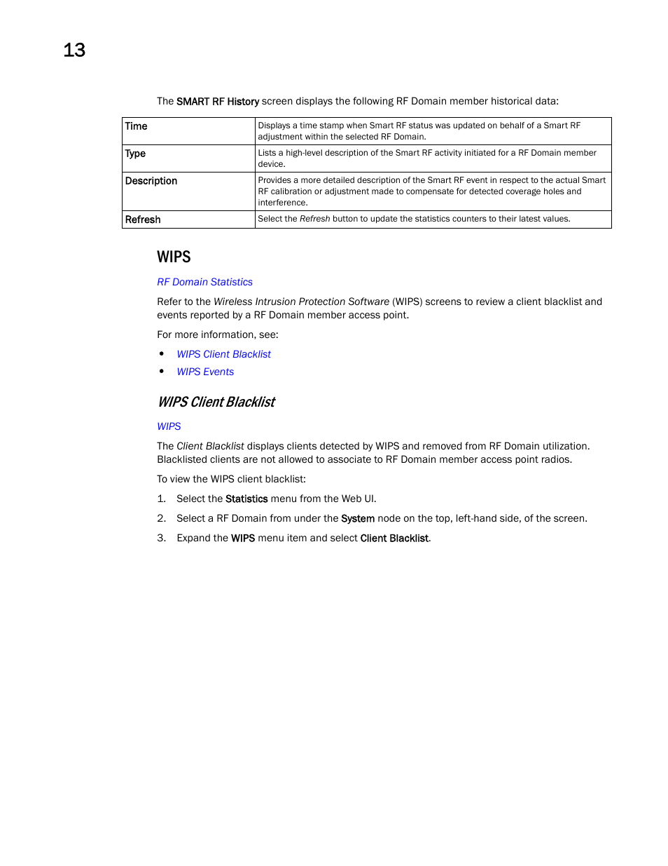 Wips, Wips client blacklist | Brocade Mobility Access Point System Reference Guide (Supporting software release 5.5.0.0 and later) User Manual | Page 756 / 854