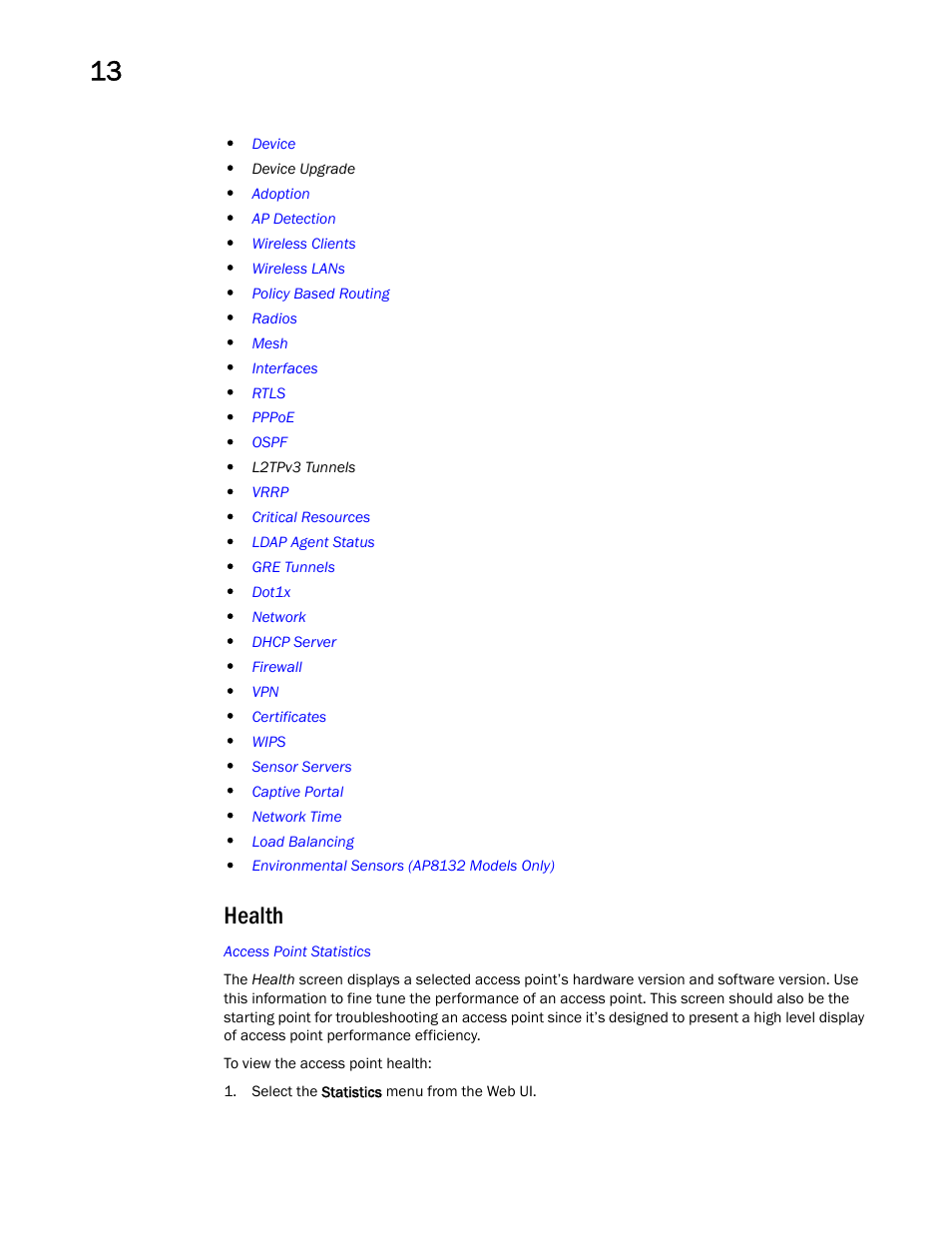 Health | Brocade Mobility Access Point System Reference Guide (Supporting software release 5.5.0.0 and later) User Manual | Page 760 / 854