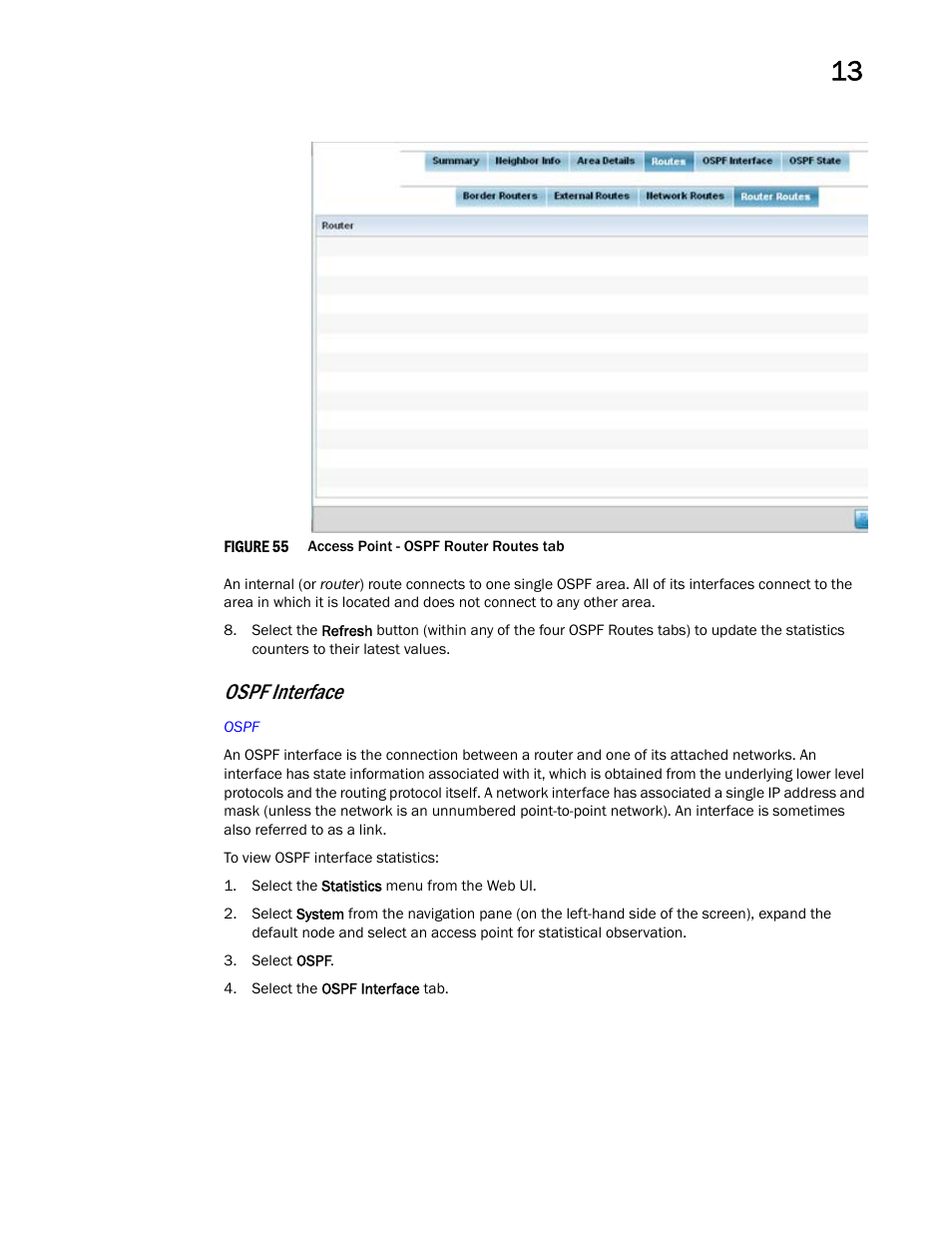 Ospf interface | Brocade Mobility Access Point System Reference Guide (Supporting software release 5.5.0.0 and later) User Manual | Page 795 / 854