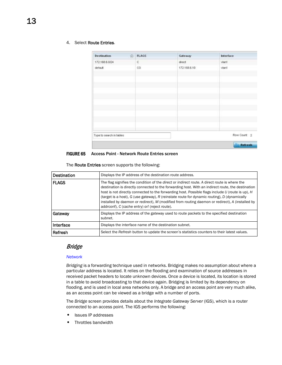 Bridge | Brocade Mobility Access Point System Reference Guide (Supporting software release 5.5.0.0 and later) User Manual | Page 808 / 854