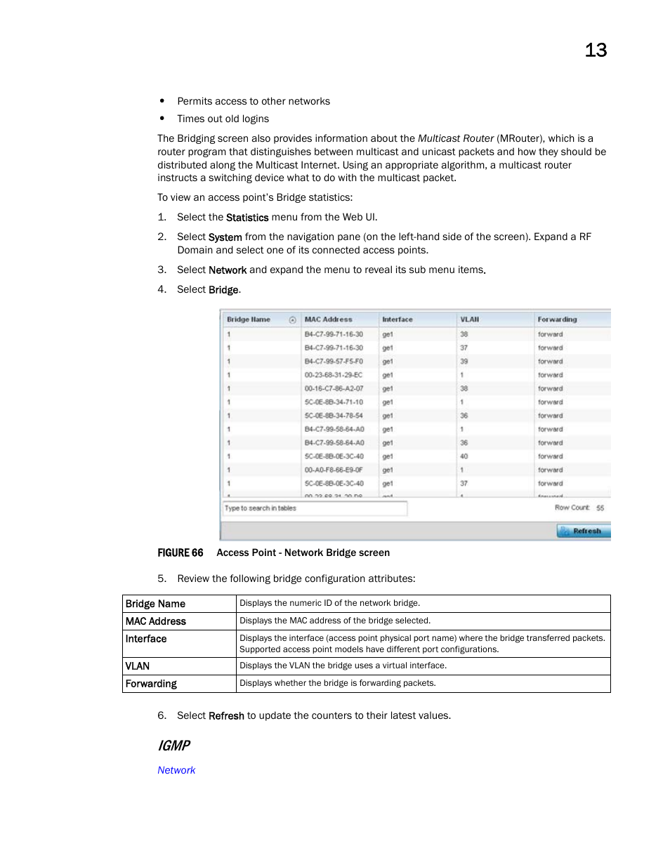 Igmp | Brocade Mobility Access Point System Reference Guide (Supporting software release 5.5.0.0 and later) User Manual | Page 809 / 854