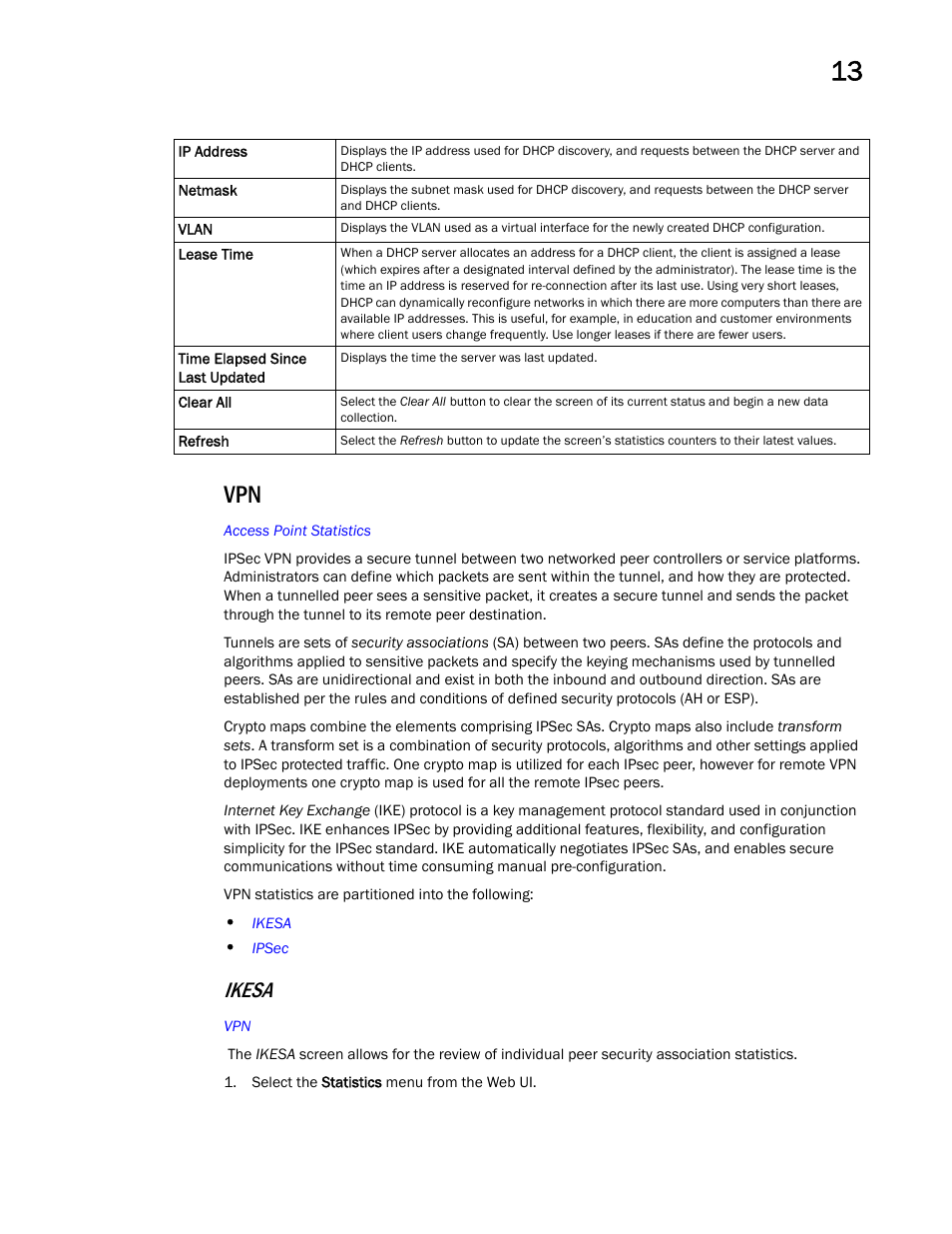 Ikesa | Brocade Mobility Access Point System Reference Guide (Supporting software release 5.5.0.0 and later) User Manual | Page 825 / 854