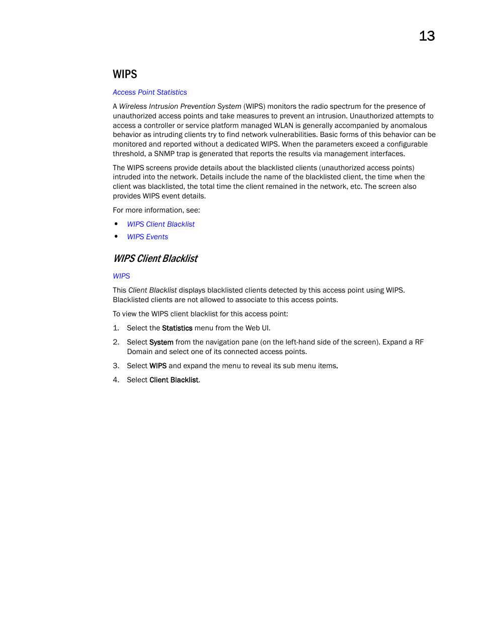 Wips, Wips client blacklist | Brocade Mobility Access Point System Reference Guide (Supporting software release 5.5.0.0 and later) User Manual | Page 831 / 854