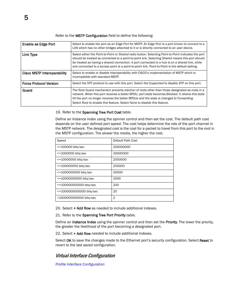 Virtual interface configuration | Brocade Mobility Access Point System Reference Guide (Supporting software release 5.5.0.0 and later) User Manual | Page 94 / 854