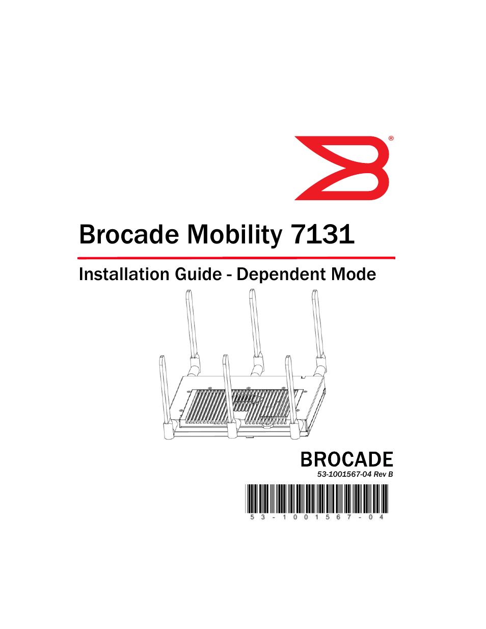 Brocade Mobility 7131 Installation Guide - Dependent Mode (Supporting software release 4.1.0.0 and later) User Manual | 52 pages