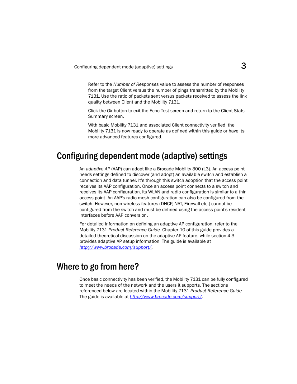 Configuring dependent mode (adaptive) settings, Where to go from here, Configuring dependent | Brocade Mobility 7131 Installation Guide - Dependent Mode (Supporting software release 4.1.0.0 and later) User Manual | Page 41 / 52