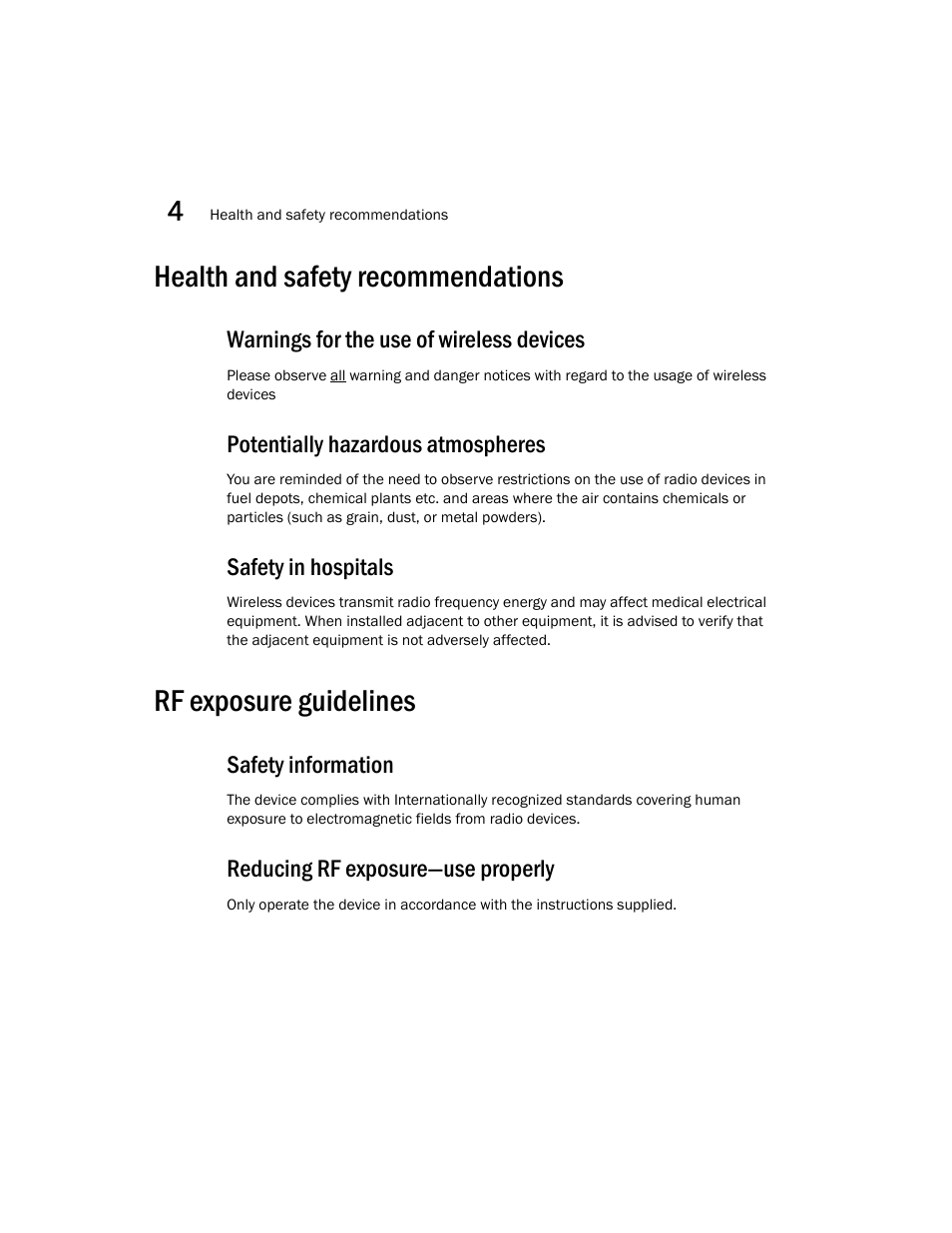 Health and safety recommendations, Warnings for the use of wireless devices, Potentially hazardous atmospheres | Safety in hospitals, Rf exposure guidelines, Safety information, Reducing rf exposure—use properly | Brocade Mobility 7131 Installation Guide - Dependent Mode (Supporting software release 4.1.0.0 and later) User Manual | Page 44 / 52