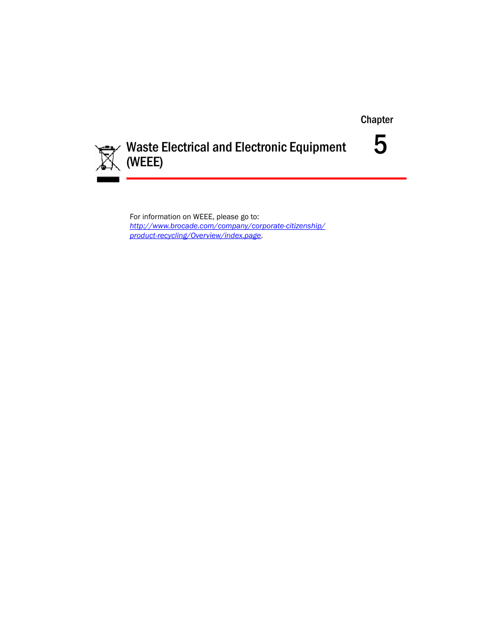 Waste electrical and electronic equipment (weee), 5 waste electrical and electronic equipment (weee) | Brocade Mobility 7131 Installation Guide - Dependent Mode (Supporting software release 4.1.0.0 and later) User Manual | Page 50 / 52