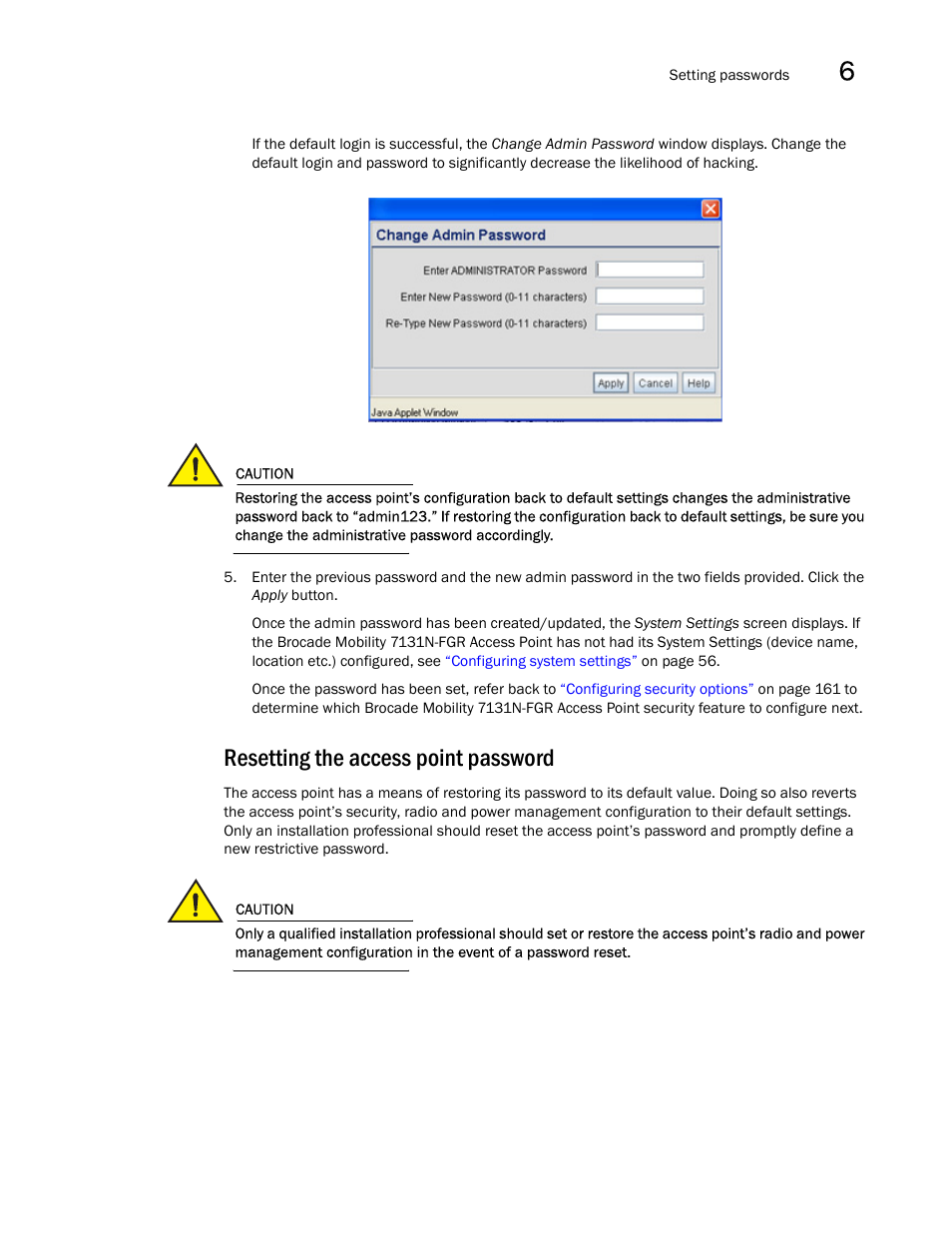 Resetting the access point password | Brocade Mobility 7131N-FGR Access Point Product Reference Guide (Supporting software release 4.0.0.0-35GRN and later) User Manual | Page 175 / 593