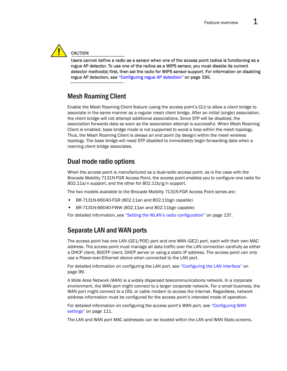 Mesh roaming client, Dual mode radio options, Separate lan and wan ports | Brocade Mobility 7131N-FGR Access Point Product Reference Guide (Supporting software release 4.0.0.0-35GRN and later) User Manual | Page 19 / 593