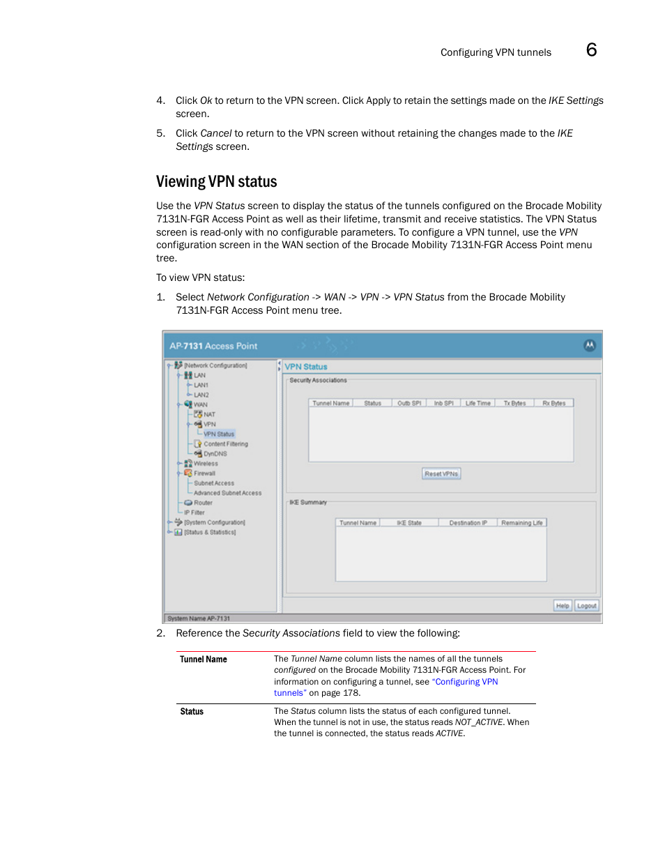 Viewing vpn status | Brocade Mobility 7131N-FGR Access Point Product Reference Guide (Supporting software release 4.0.0.0-35GRN and later) User Manual | Page 203 / 593
