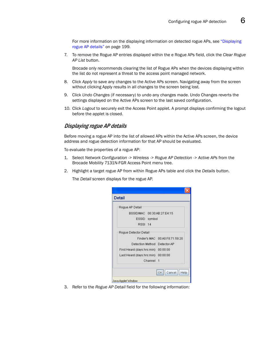 Displaying rogue ap details | Brocade Mobility 7131N-FGR Access Point Product Reference Guide (Supporting software release 4.0.0.0-35GRN and later) User Manual | Page 211 / 593