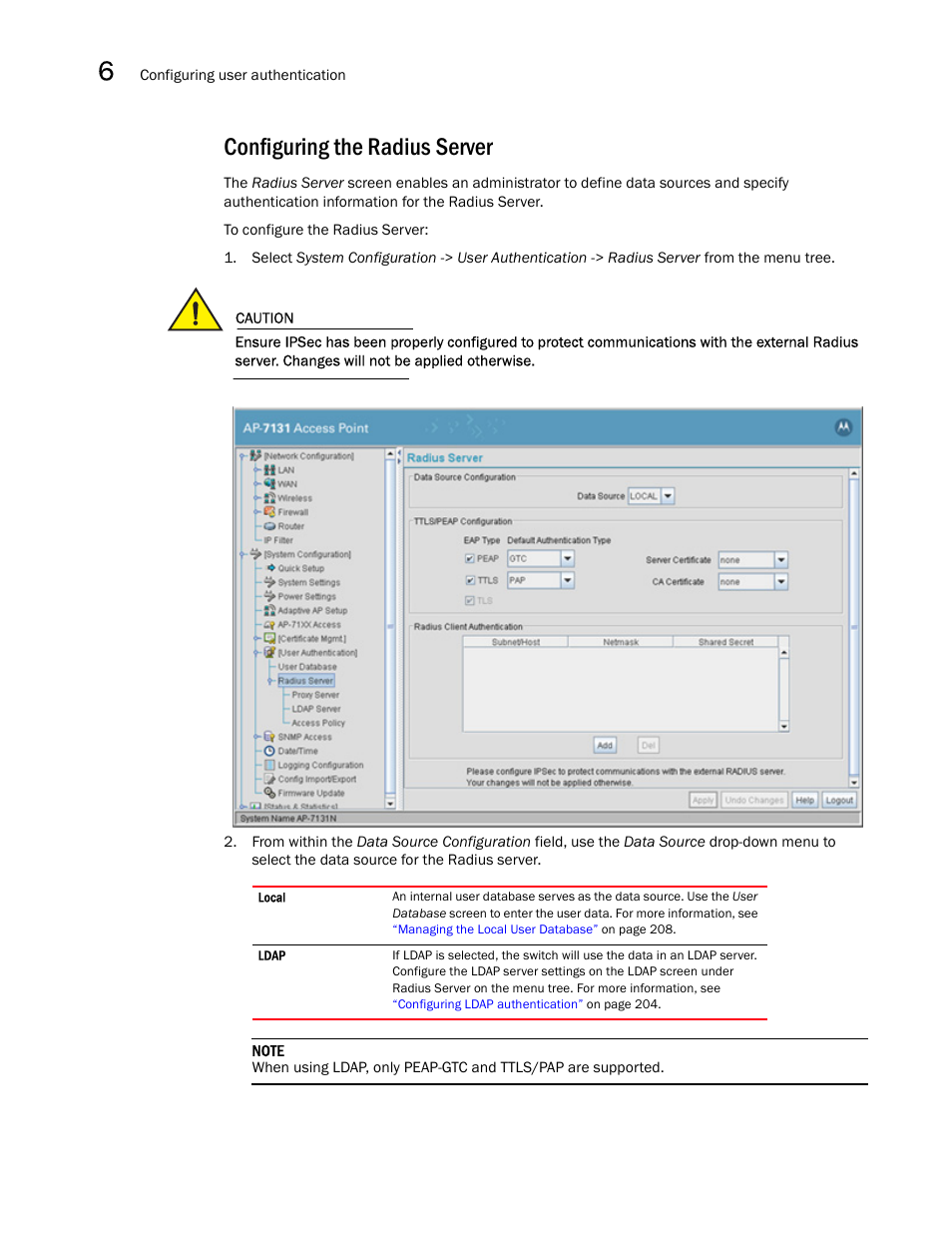 Configuring the radius server | Brocade Mobility 7131N-FGR Access Point Product Reference Guide (Supporting software release 4.0.0.0-35GRN and later) User Manual | Page 214 / 593
