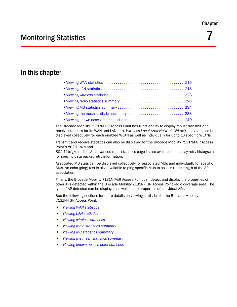Monitoring statistics, 7 monitoring statistics | Brocade Mobility 7131N-FGR Access Point Product Reference Guide (Supporting software release 4.0.0.0-35GRN and later) User Manual | Page 227 / 593