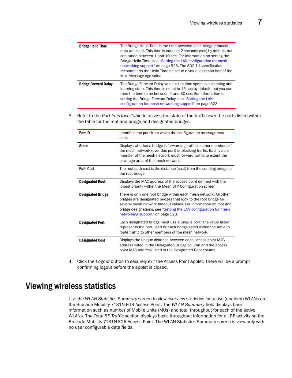 Viewing wireless statistics | Brocade Mobility 7131N-FGR Access Point Product Reference Guide (Supporting software release 4.0.0.0-35GRN and later) User Manual | Page 235 / 593
