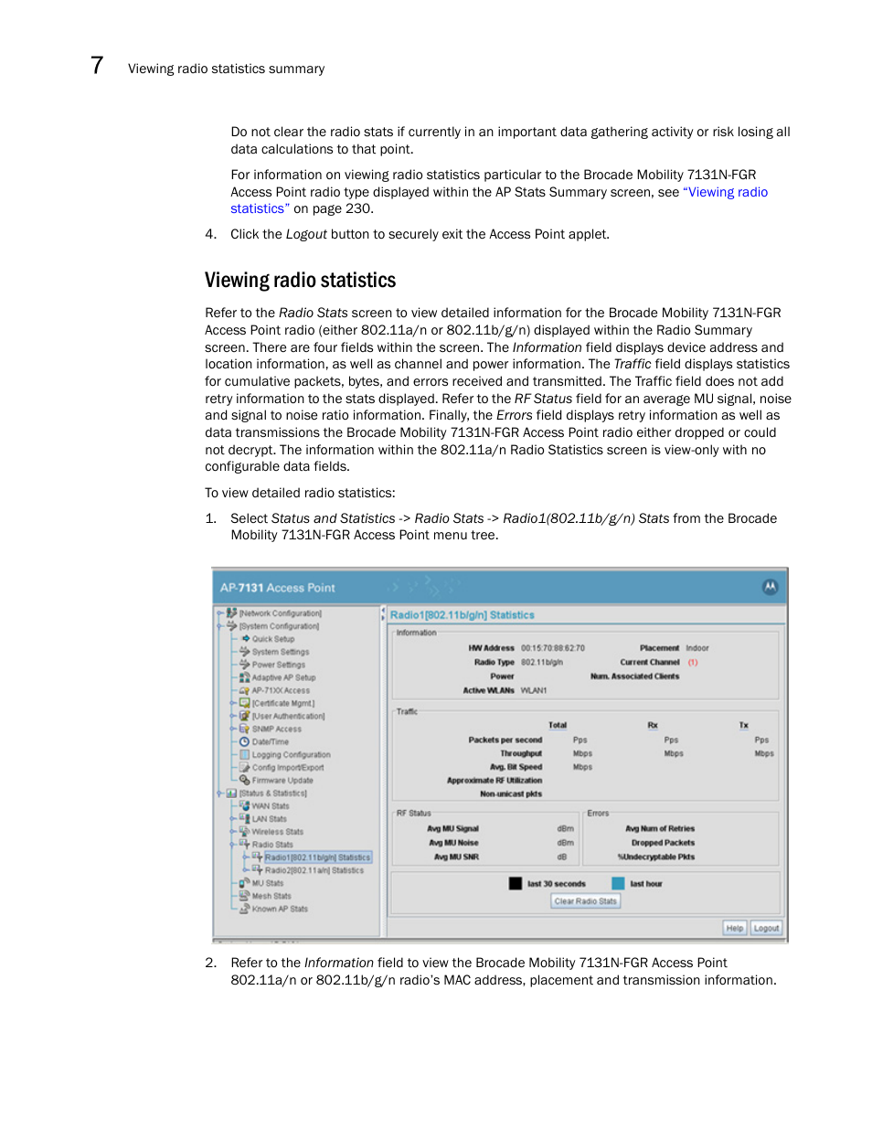 Viewing radio statistics | Brocade Mobility 7131N-FGR Access Point Product Reference Guide (Supporting software release 4.0.0.0-35GRN and later) User Manual | Page 242 / 593