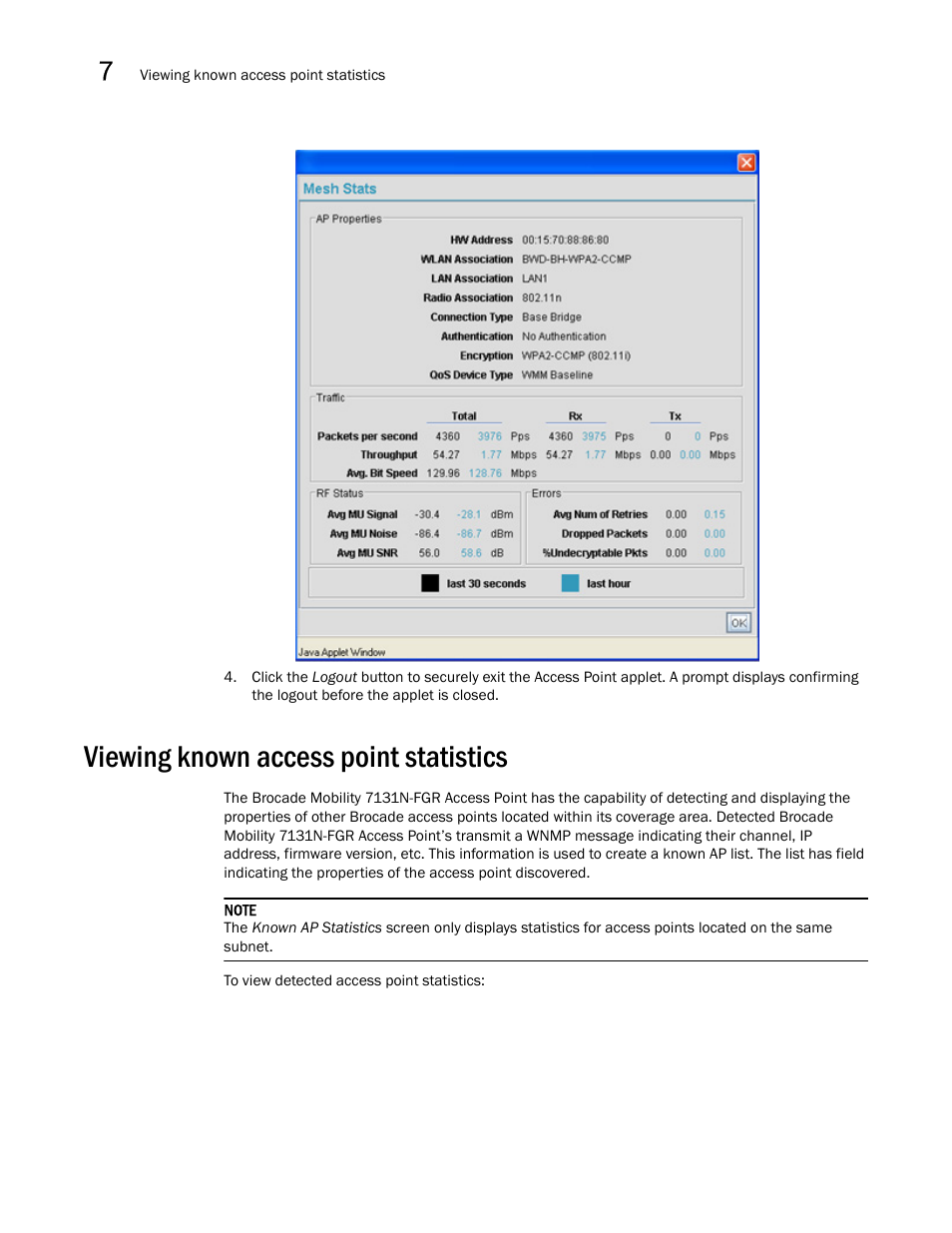 Viewing known access point statistics | Brocade Mobility 7131N-FGR Access Point Product Reference Guide (Supporting software release 4.0.0.0-35GRN and later) User Manual | Page 252 / 593