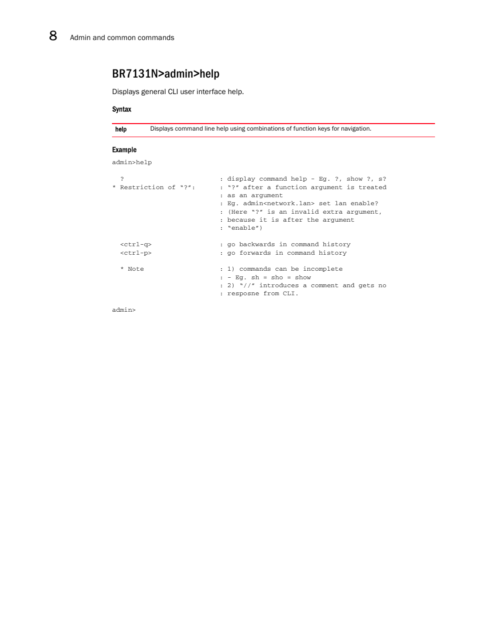 Br7131n>admin>help | Brocade Mobility 7131N-FGR Access Point Product Reference Guide (Supporting software release 4.0.0.0-35GRN and later) User Manual | Page 260 / 593