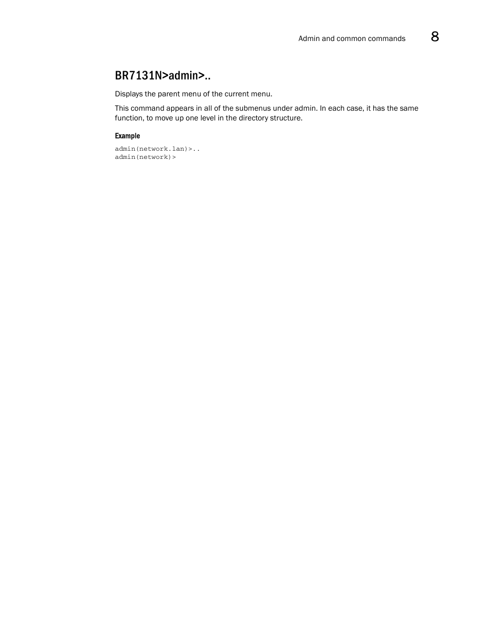 Br7131n>admin | Brocade Mobility 7131N-FGR Access Point Product Reference Guide (Supporting software release 4.0.0.0-35GRN and later) User Manual | Page 263 / 593