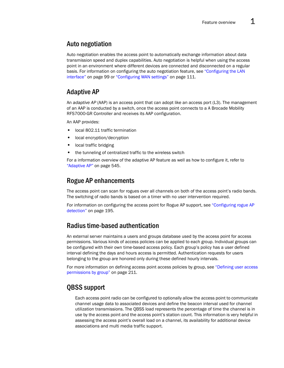 Auto negotiation, Adaptive ap, Rogue ap enhancements | Radius time-based authentication, Qbss support | Brocade Mobility 7131N-FGR Access Point Product Reference Guide (Supporting software release 4.0.0.0-35GRN and later) User Manual | Page 29 / 593