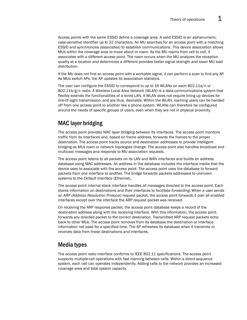 Mac layer bridging, Media types | Brocade Mobility 7131N-FGR Access Point Product Reference Guide (Supporting software release 4.0.0.0-35GRN and later) User Manual | Page 31 / 593