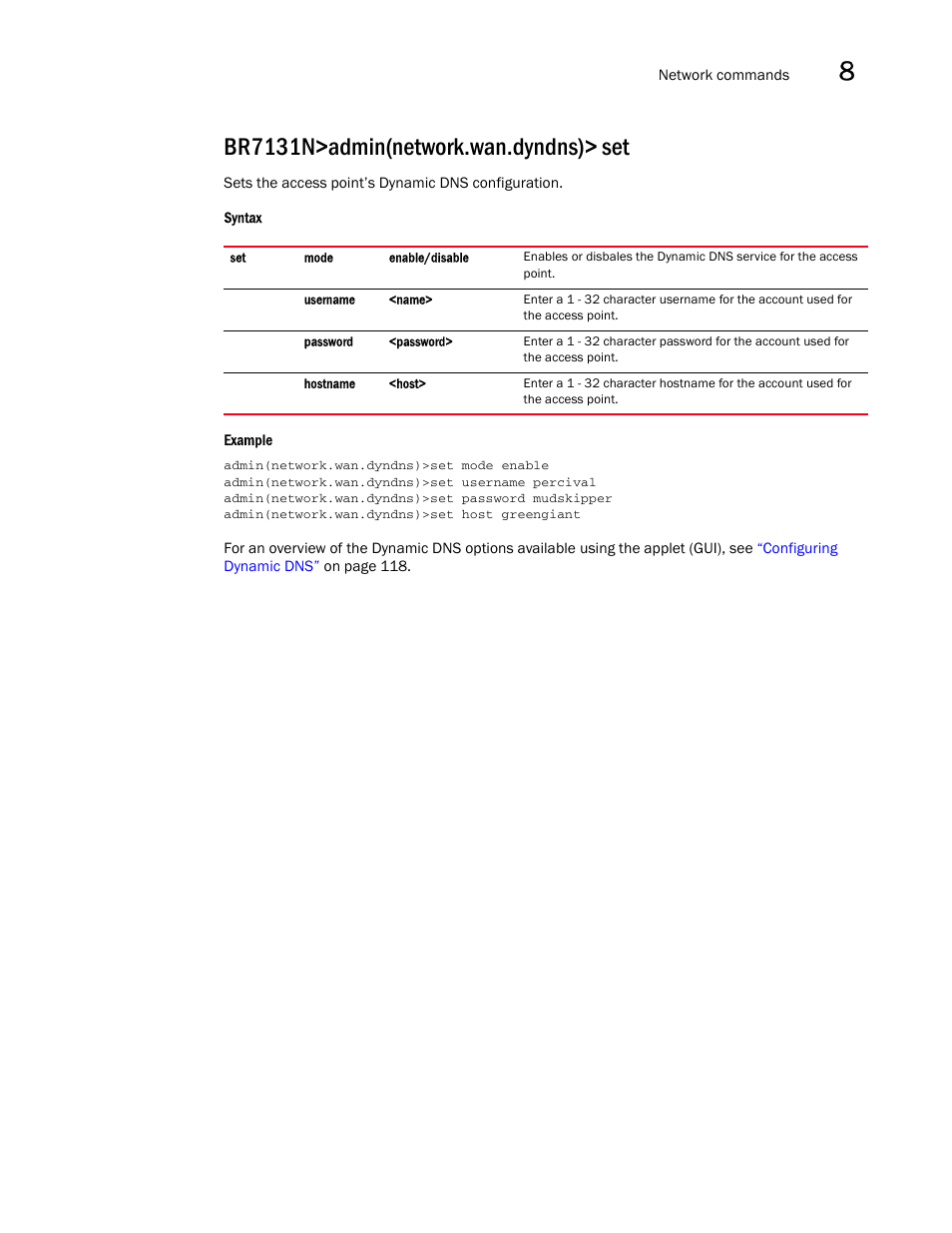 Br7131n>admin(network.wan.dyndns)> set | Brocade Mobility 7131N-FGR Access Point Product Reference Guide (Supporting software release 4.0.0.0-35GRN and later) User Manual | Page 319 / 593