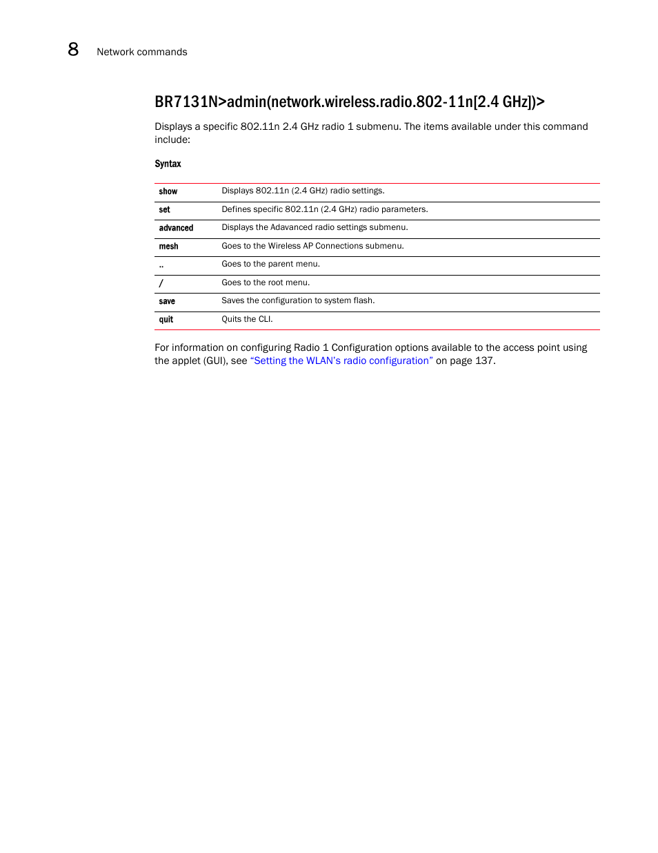 Brocade Mobility 7131N-FGR Access Point Product Reference Guide (Supporting software release 4.0.0.0-35GRN and later) User Manual | Page 352 / 593