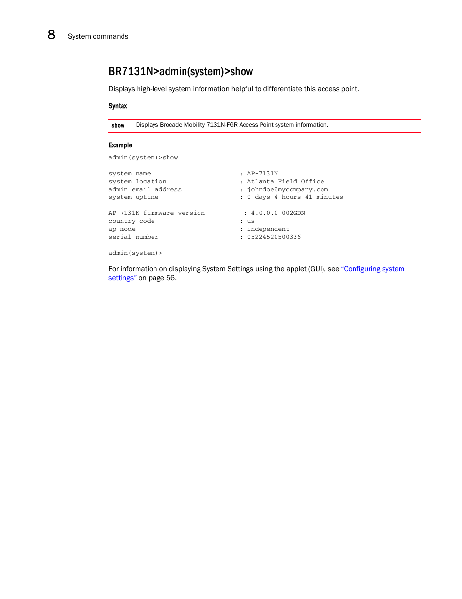 Br7131n>admin(system)>show | Brocade Mobility 7131N-FGR Access Point Product Reference Guide (Supporting software release 4.0.0.0-35GRN and later) User Manual | Page 414 / 593