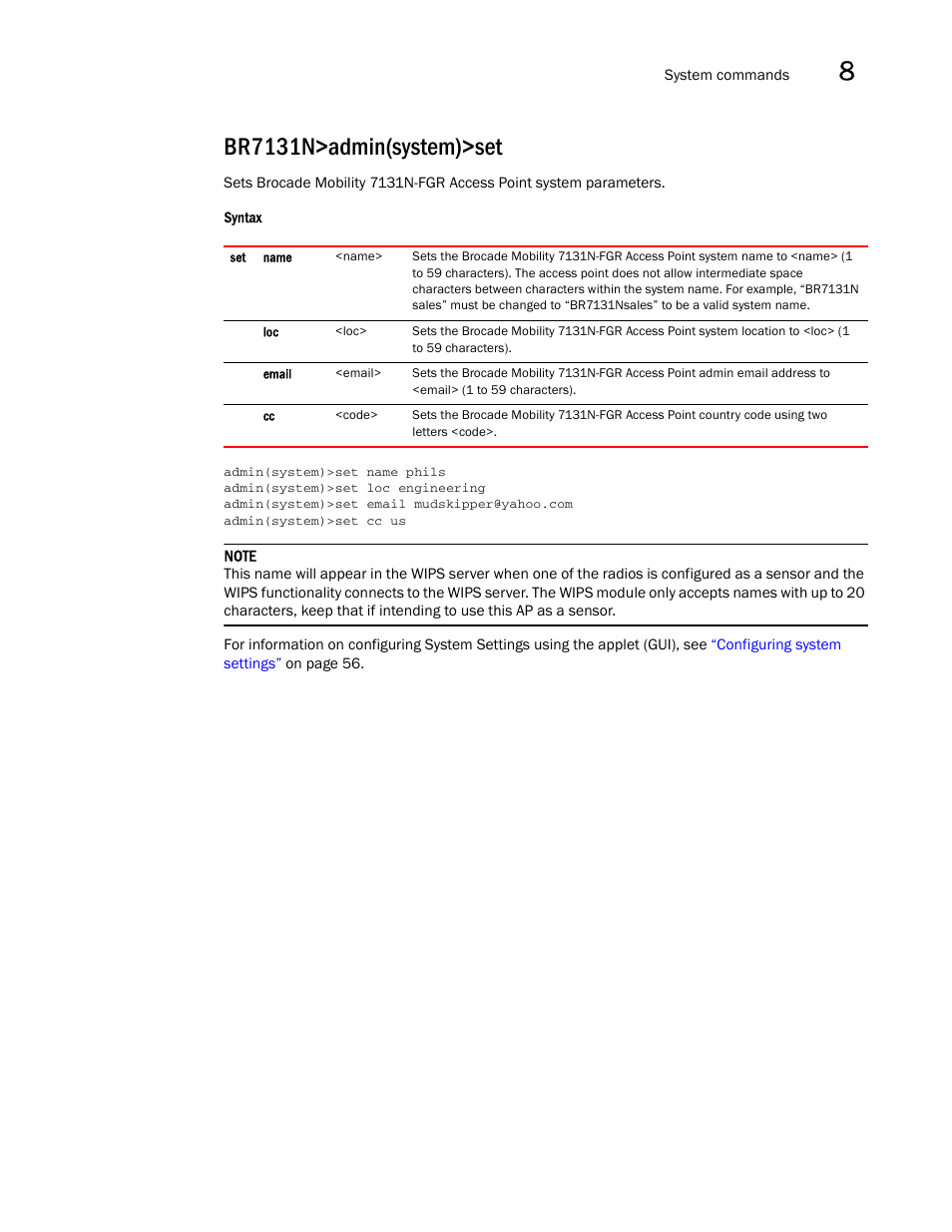 Br7131n>admin(system)>set | Brocade Mobility 7131N-FGR Access Point Product Reference Guide (Supporting software release 4.0.0.0-35GRN and later) User Manual | Page 415 / 593