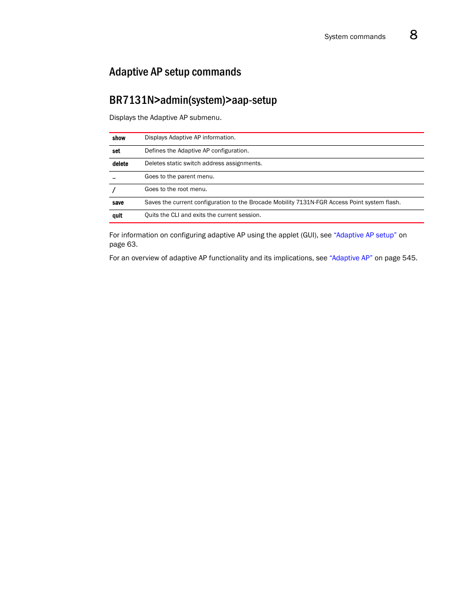 Adaptive ap setup commands | Brocade Mobility 7131N-FGR Access Point Product Reference Guide (Supporting software release 4.0.0.0-35GRN and later) User Manual | Page 421 / 593