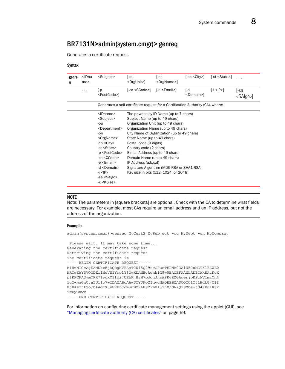 Br7131n>admin(system.cmgr)> genreq | Brocade Mobility 7131N-FGR Access Point Product Reference Guide (Supporting software release 4.0.0.0-35GRN and later) User Manual | Page 429 / 593
