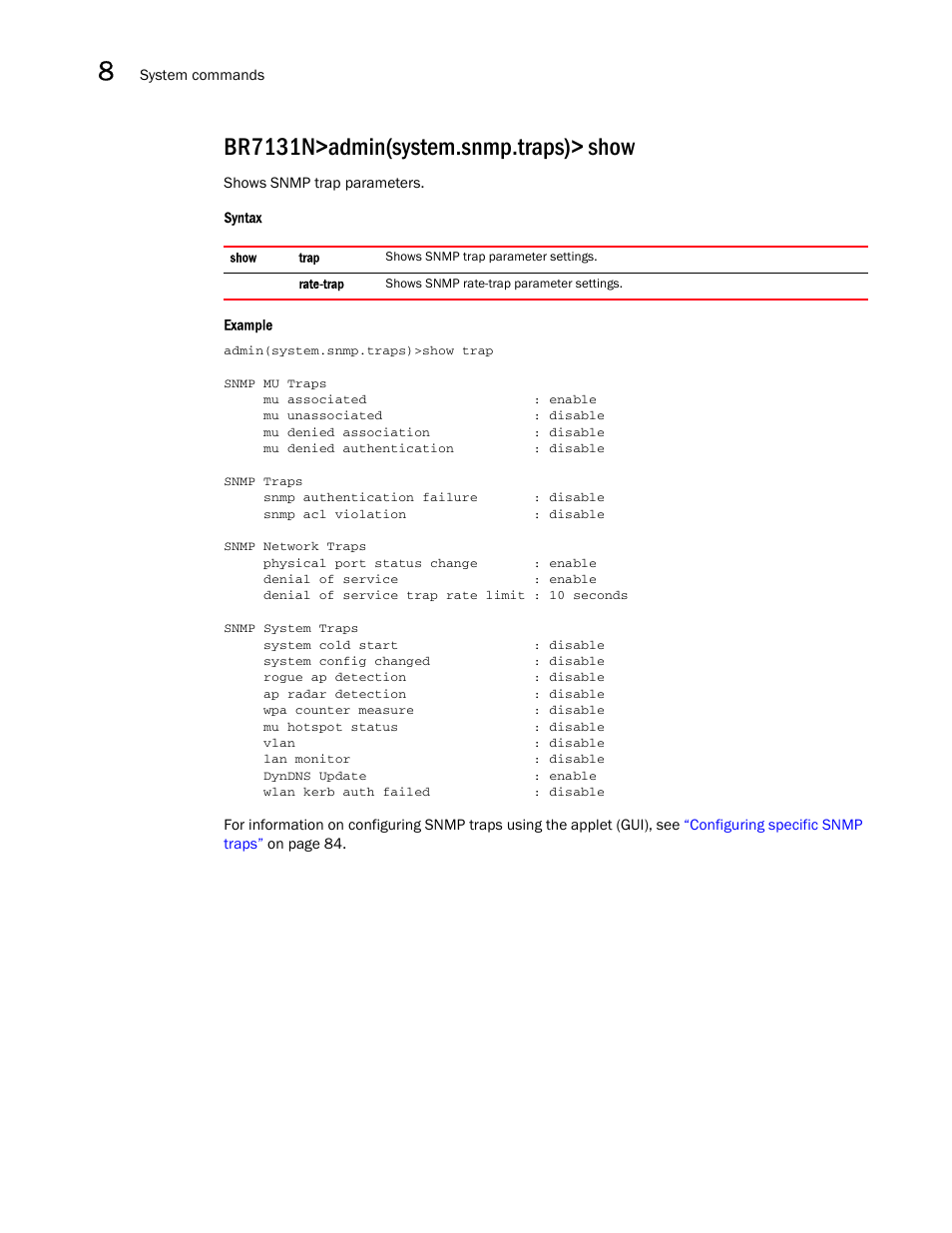 Br7131n>admin(system.snmp.traps)> show | Brocade Mobility 7131N-FGR Access Point Product Reference Guide (Supporting software release 4.0.0.0-35GRN and later) User Manual | Page 448 / 593