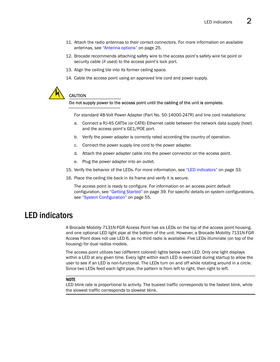 Led indicators | Brocade Mobility 7131N-FGR Access Point Product Reference Guide (Supporting software release 4.0.0.0-35GRN and later) User Manual | Page 45 / 593