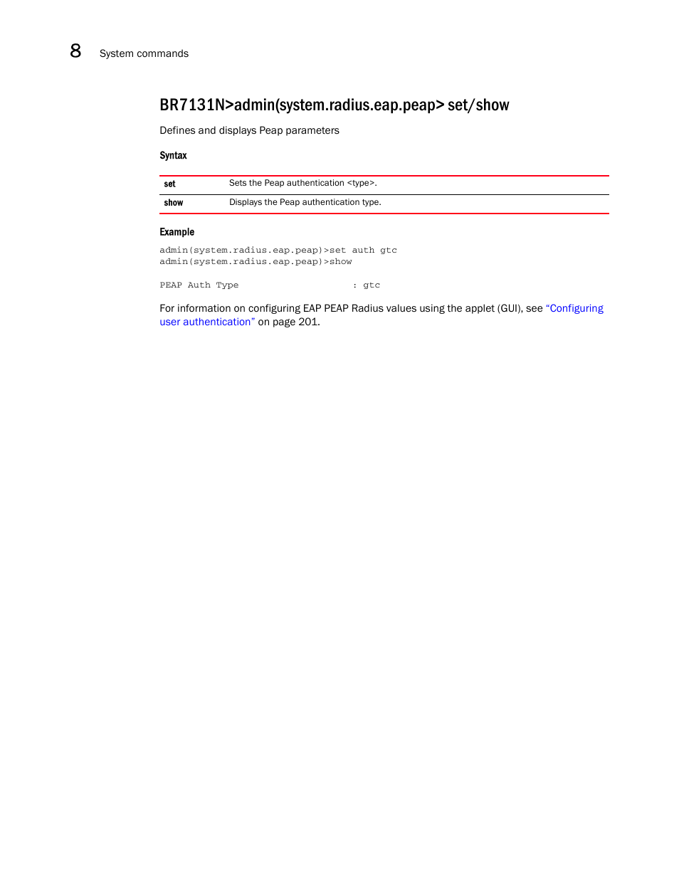 Br7131n>admin(system.radius.eap.peap> set/show | Brocade Mobility 7131N-FGR Access Point Product Reference Guide (Supporting software release 4.0.0.0-35GRN and later) User Manual | Page 470 / 593